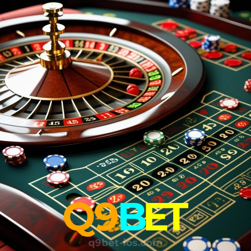 Q9BET:Onde sua sorte brilha com apostas no futebol e grandes prêmios em roleta!