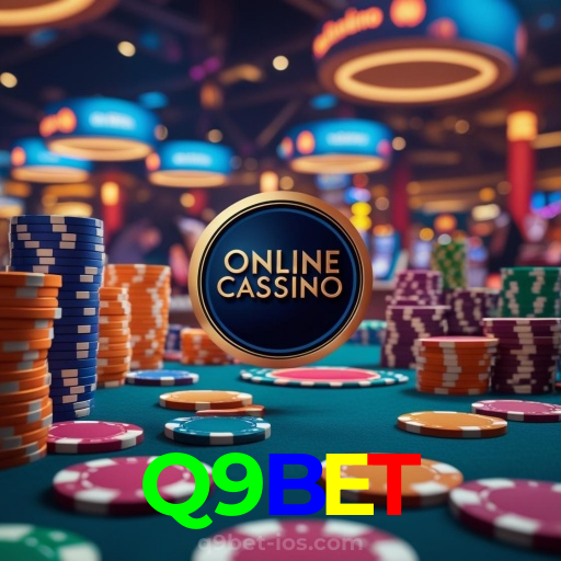 Q9BET：Sua sorte está no cassino online com apostas no futebol e jogos emocionantes!