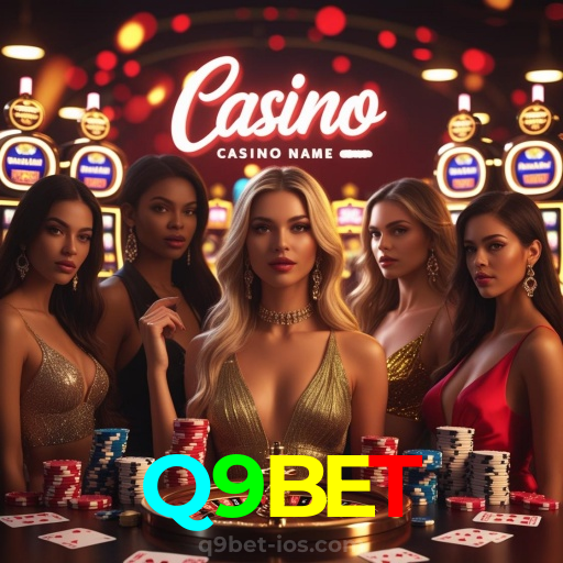 Q9BET：O melhor cassino online com slots, poker e apostas no futebol!