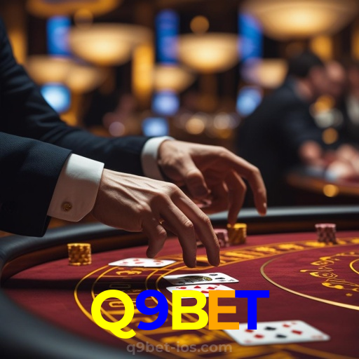 Q9BET:Aposte no futebol e conquiste prêmios em blackjack e poker!