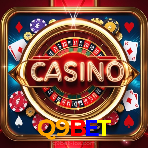 Q9BET:Jogue poker, aposte no futebol e ganhe prêmios incríveis no cassino!