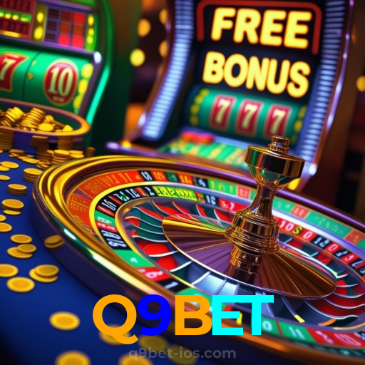 Q9BET：O melhor cassino para apostar no futebol e ganhar em jogos de roleta!