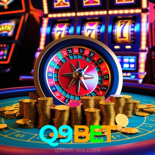 Q9BET:Sinta a emoção de ganhar no cassino online! Aposte e vença!