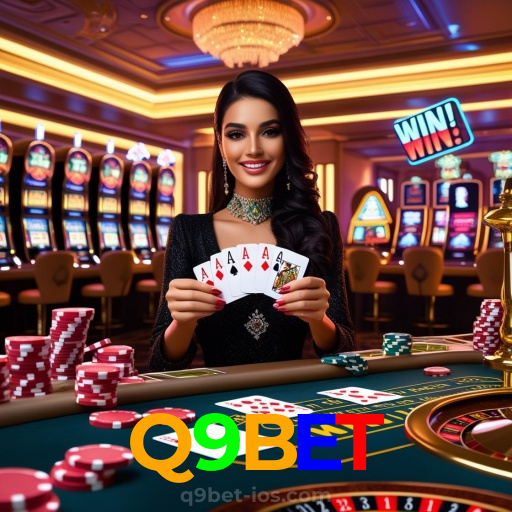 Q9BET:Diversão garantida com blackjack, roleta e apostas ao vivo no futebol!