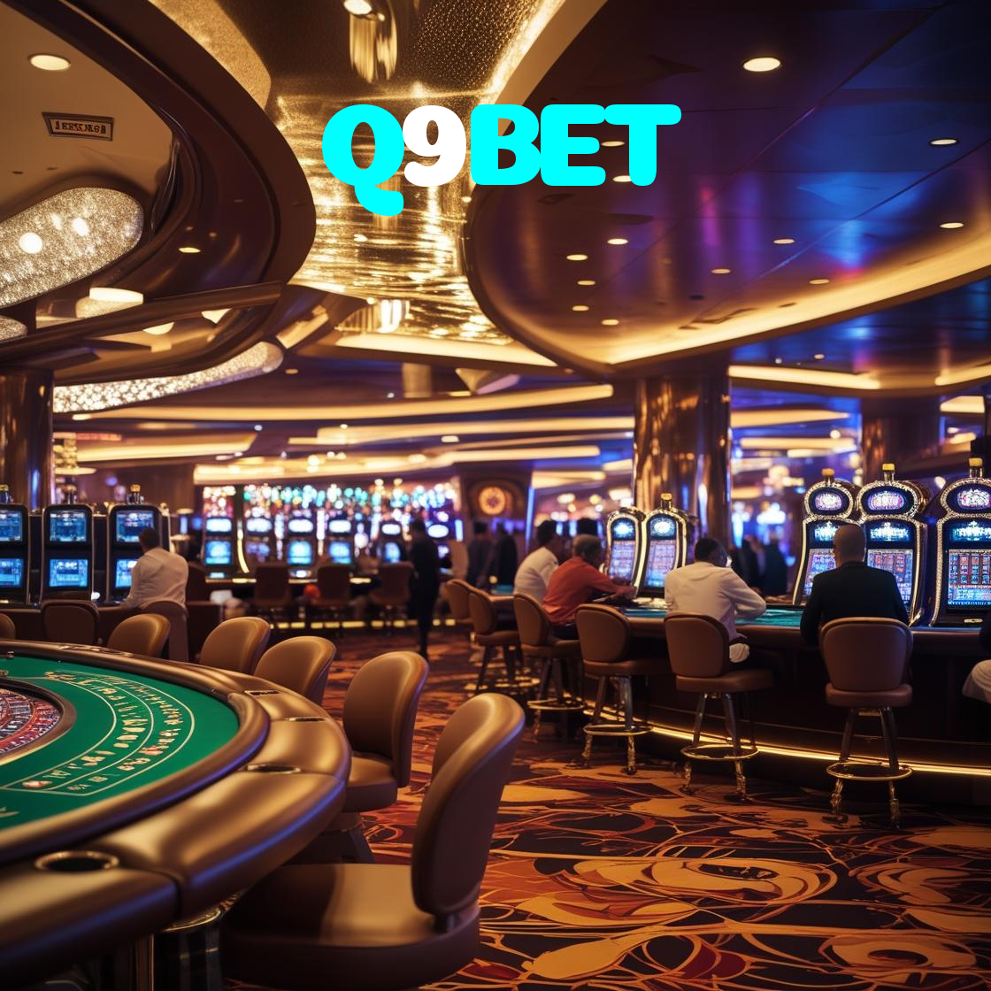 Q9BET:Aposte no futebol e jogue blackjack com grandes vitórias no cassino online!