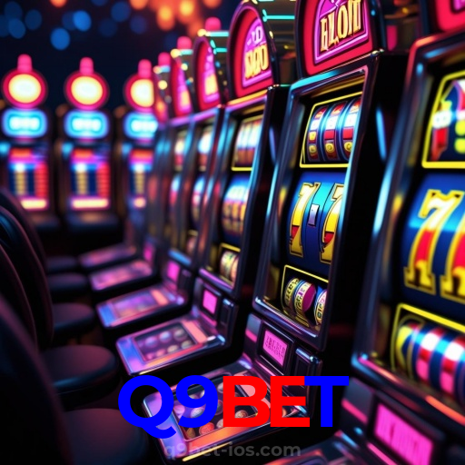 Q9BET:Jogue slots, aposte no futebol e ganhe prêmios incrÃveis no cassino online!