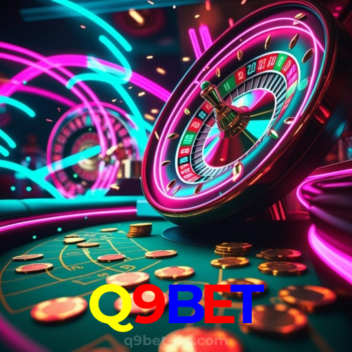 Q9BET：Gire a roleta e leve para casa grandes vitórias!