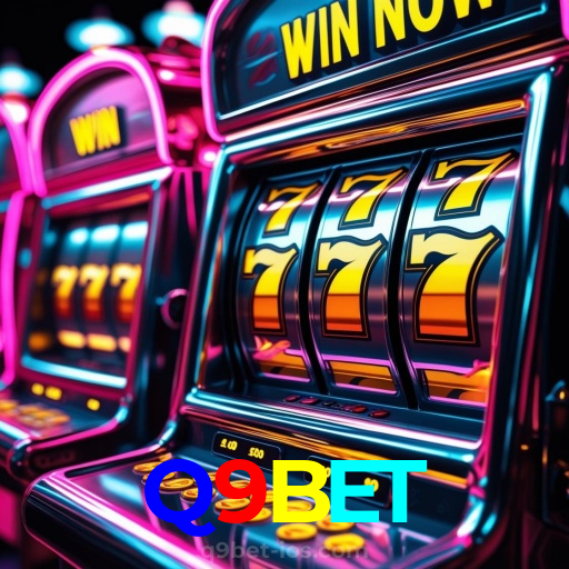 Q9BET：Aposte em nosso cassino e viva uma experiência única de diversão!